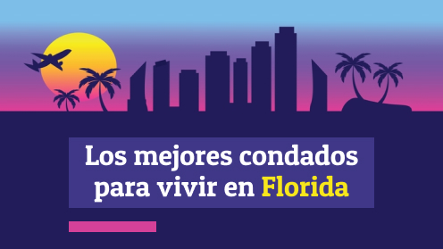 Los Mejores Condados De Florida Para Vivir en 2024