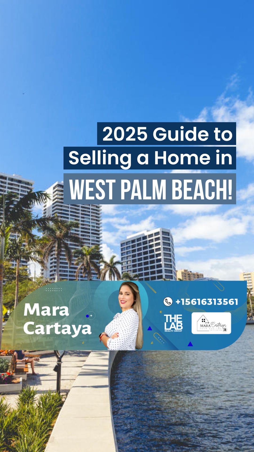 2025 Guide to Selling a Home in West Palm Beach!